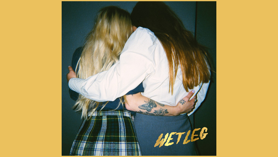 SOTM 2023: April – Wet Leg: Chaise&nbsp;Longue